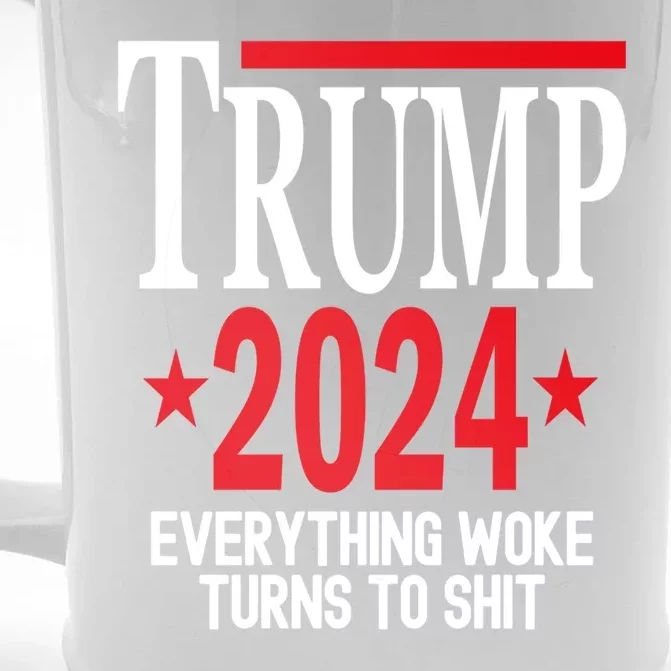 Trump 2024 Everything Woke Turns To Shit Front & Back Beer Stein