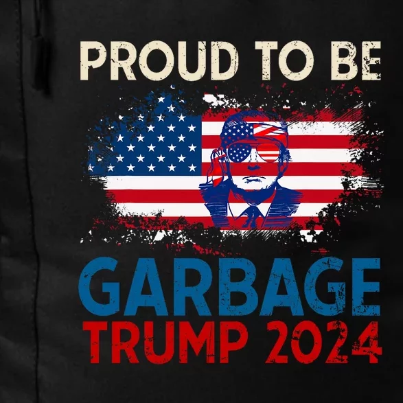 Trump 2024 Election Proud To Be Garbage Vote Trump Presiden Daily Commute Backpack