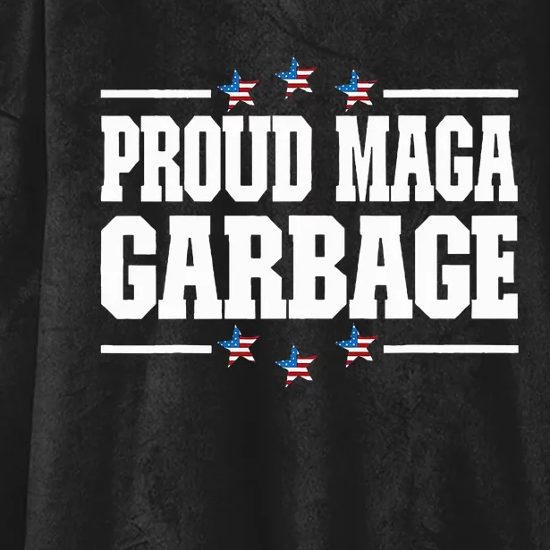 Trump 2024 Election Proud Maga Garbage Vote Trump President Hooded Wearable Blanket