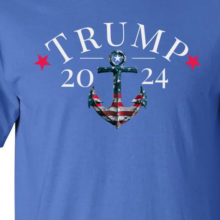 Trump 2024 Election American Flag Anchor Gift Tall T-Shirt