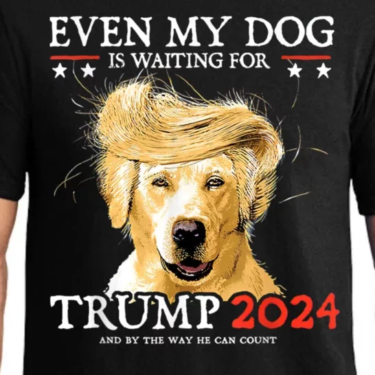 Trump 2024 Even My Dog Is Waiting For Trump 2024 Pajama Set