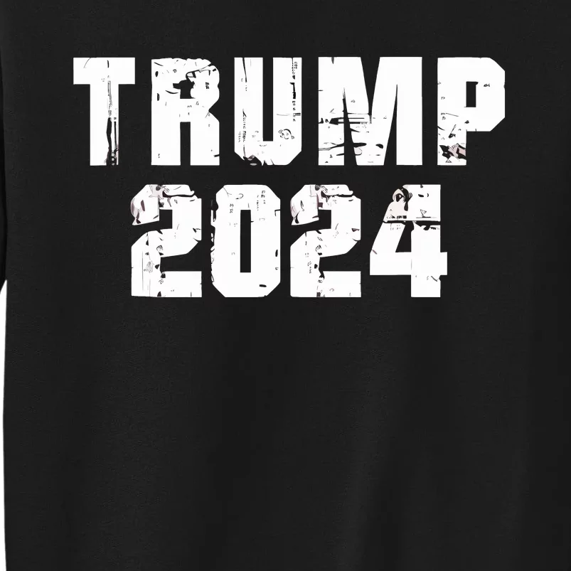 Trump 2024 Election Keep America Great Trump Tall Sweatshirt