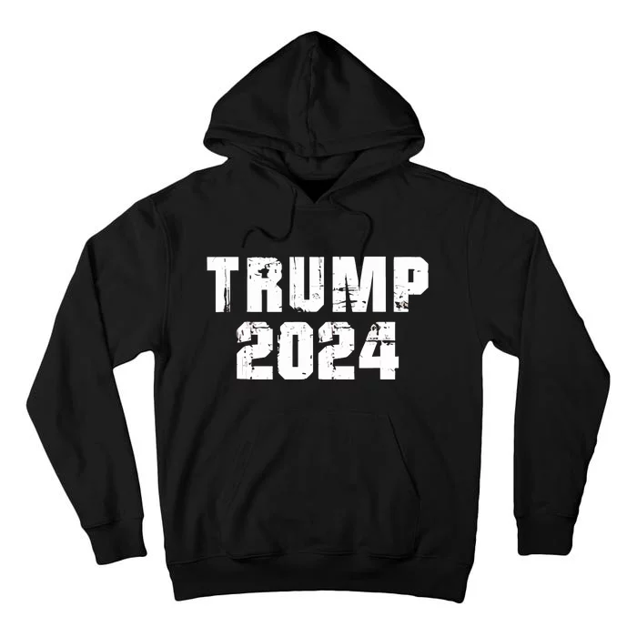 Trump 2024 Election Keep America Great Trump Tall Hoodie