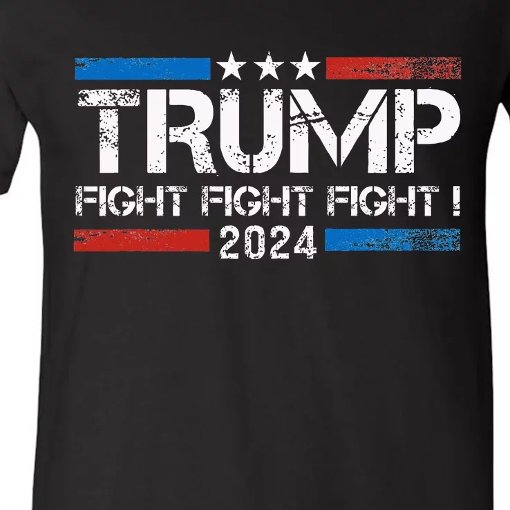 Trump 2024 Fight Fight Fight Trump President Election 2024 V-Neck T-Shirt