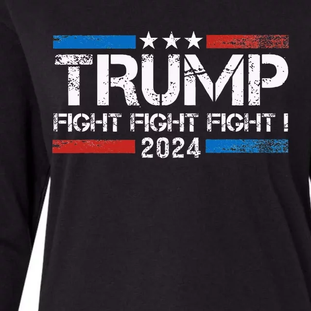 Trump 2024 Fight Fight Fight Trump President Election 2024 Womens Cotton Relaxed Long Sleeve T-Shirt