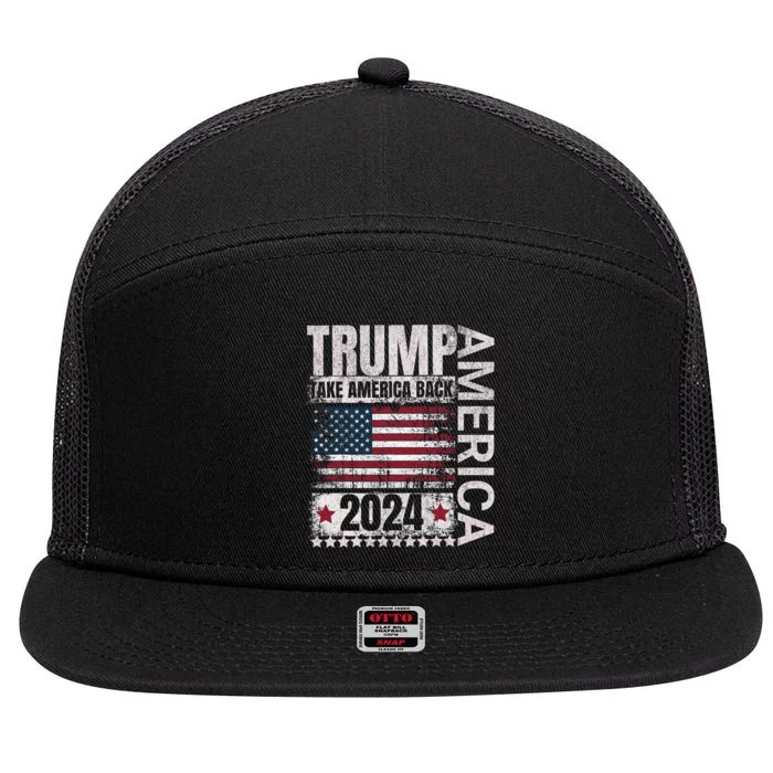 Trump 2024 Flag Take America Back 4th Of July Trump 2024 7 Panel Mesh Trucker Snapback Hat