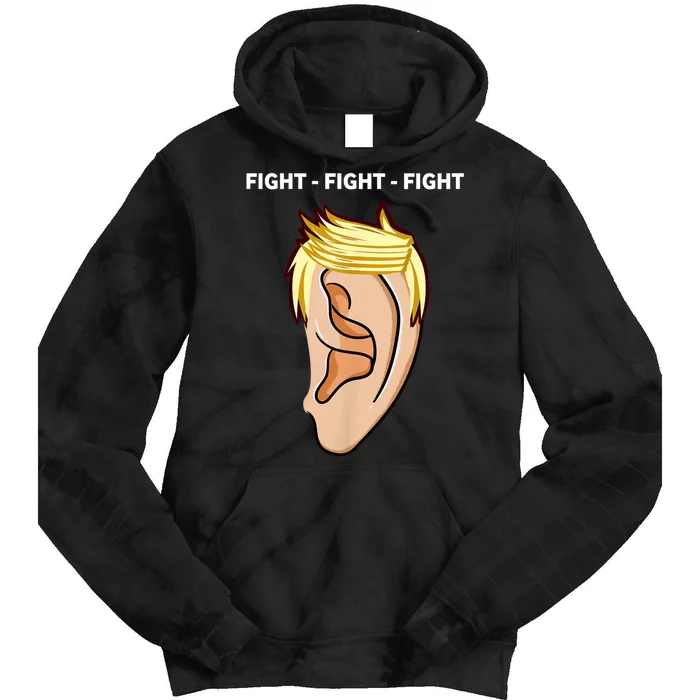 Trump 2024 Funny Ear Fight Like Hell Trump HeLl Be Back Tie Dye Hoodie