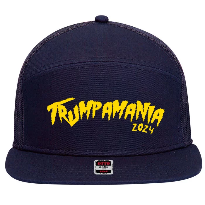 Trumpamania 2024 Funny Pro Donald Trump 7 Panel Mesh Trucker Snapback Hat