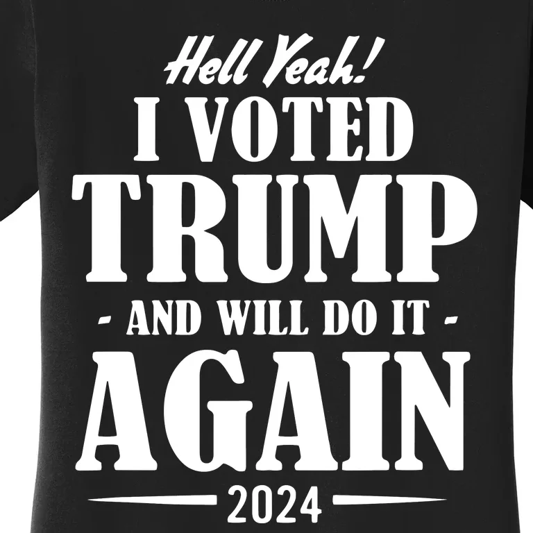 Trump 2024 Funny Patriotic President Voting Election Women's T-Shirt