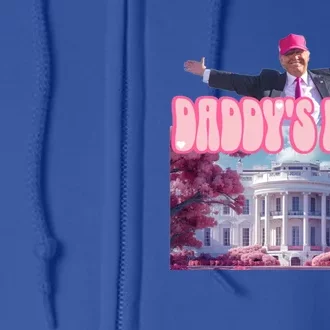 Trump 2024 Funny Trump Pink Daddys Home Cool Gift Full Zip Hoodie