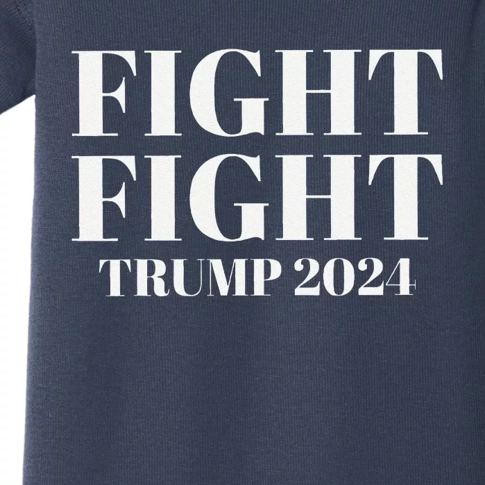 Trump 2024 Fight Fight Baby Bodysuit