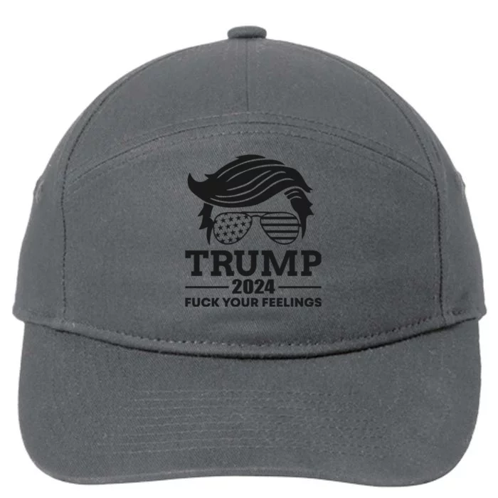 Trump 2024 Fuck Your Feelings 7-Panel Snapback Hat