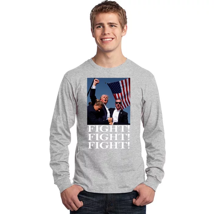 Trump 2024 Fight Fight Fight Fighting For Usa Tall Long Sleeve T-Shirt