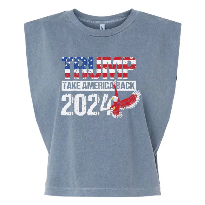 Trump 2024 Flag Take America Back 4th Of July Trump 2024 Garment-Dyed Women's Muscle Tee