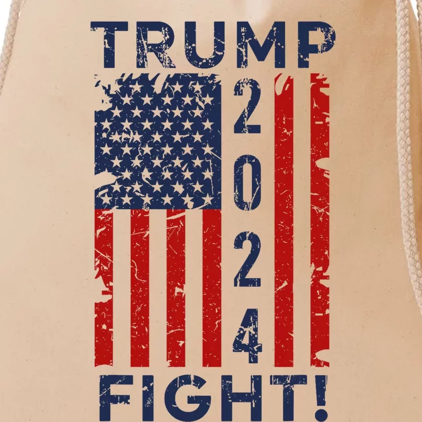 Trump 2024 Fight Fight Fight Trump President Election 2024 Drawstring Bag