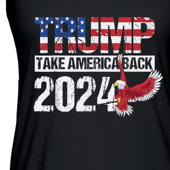 Trump 2024 Flag Take America Back 4th Of July Trump 2024 Ladies Essential Flowy Tank