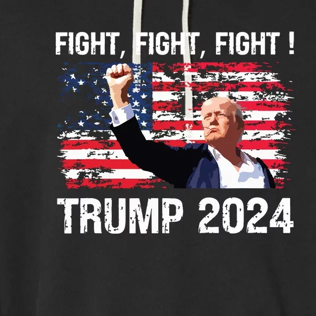 Trump 2024 Fight Fight Fight Trump President Election 2024 Garment-Dyed Fleece Hoodie