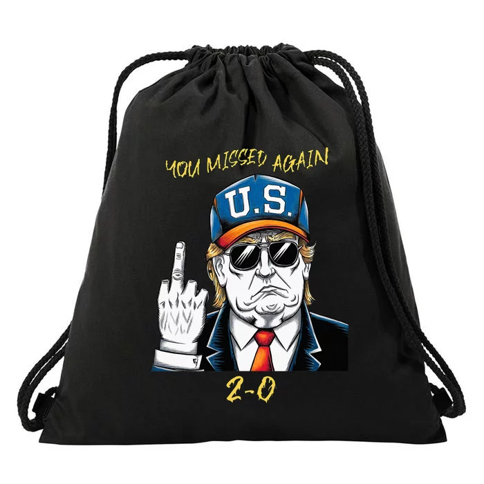 Trump 2024 Flag Usa You Missed Again Quote 02 Drawstring Bag