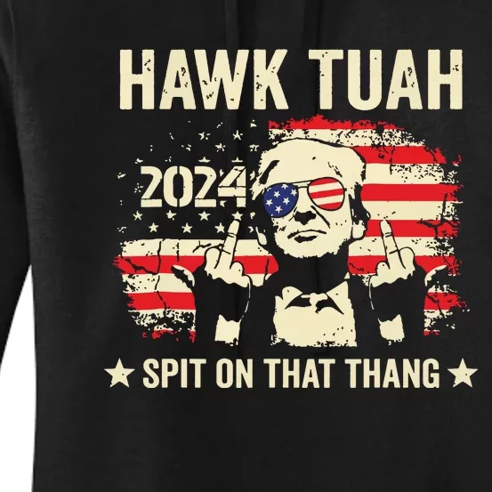 Trump 2024 Flag Funny Hawk Tush Middle Finger 24 Vote Trump Women's Pullover Hoodie