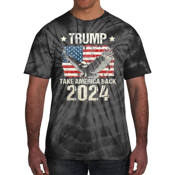 Trump 2024 Flag Take America Back Men Women Trump 2024 Tie-Dye T-Shirt