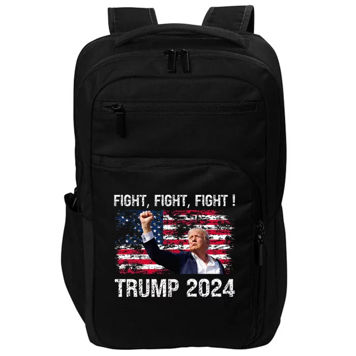 Trump 2024 Fight Fight Fight Trump President Election 2024 Impact Tech Backpack