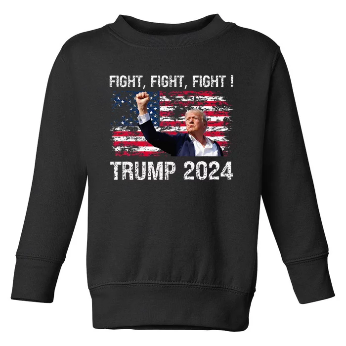 Trump 2024 Fight Fight Fight Trump President Election 2024 Toddler Sweatshirt