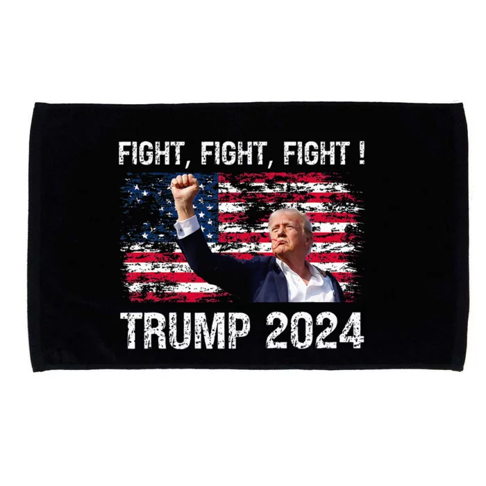 Trump 2024 Fight Fight Fight Trump President Election 2024 Microfiber Hand Towel