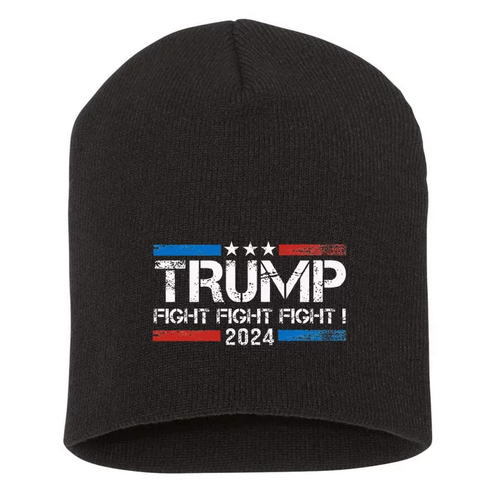 Trump 2024 Fight Fight Fight Trump President Election 2024 Short Acrylic Beanie