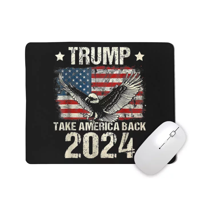 Trump 2024 Flag Take America Back Mousepad