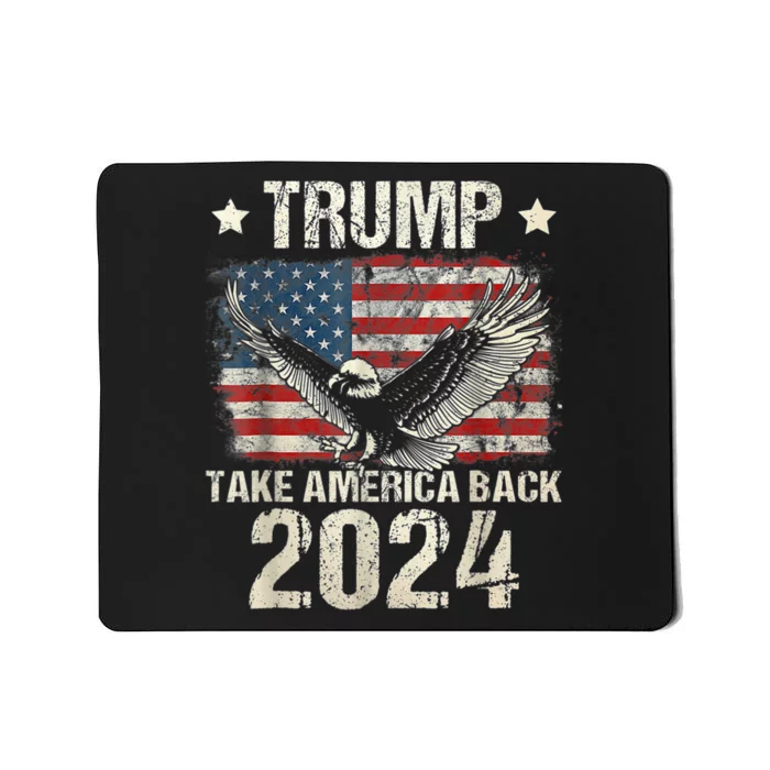 Trump 2024 Flag Take America Back Mousepad