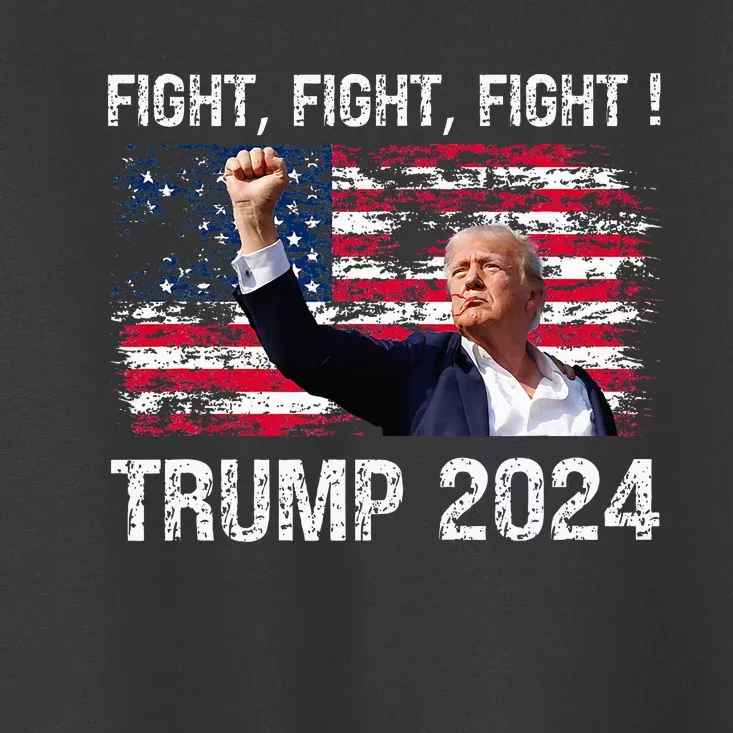 Trump 2024 Fight Fight Fight Trump President Election 2024 Toddler T-Shirt