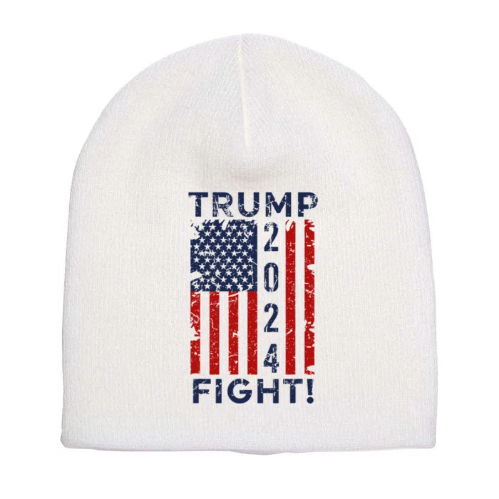 Trump 2024 Fight Fight Fight Trump President Election 2024 Short Acrylic Beanie