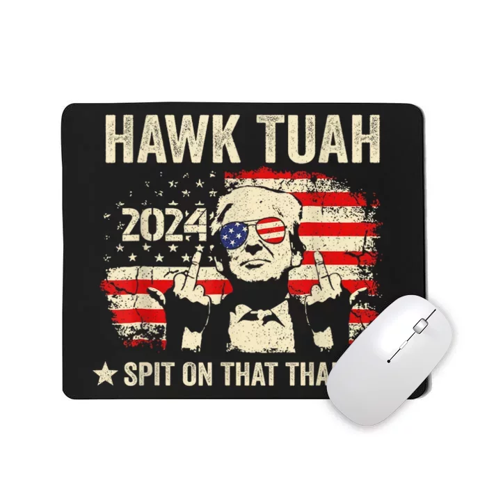 Trump 2024 Flag Funny Hawk Tush Middle Finger 24 Vote Trump Mousepad