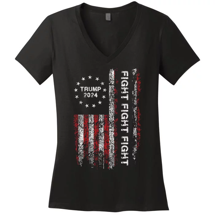 Trump 2024 Fight Fight Fight Trump President Election 2024 Women's V-Neck T-Shirt