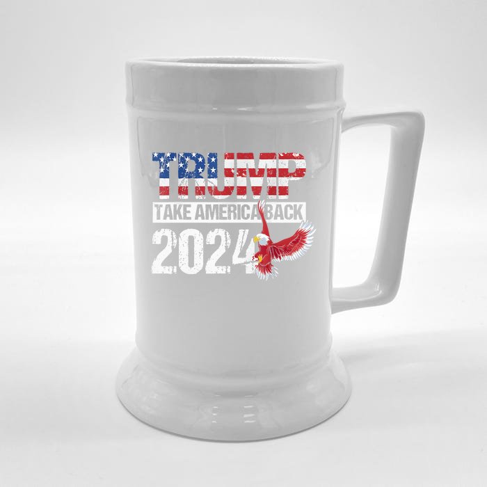 Trump 2024 Flag Take America Back Men Women Trump 2024 Front & Back Beer Stein