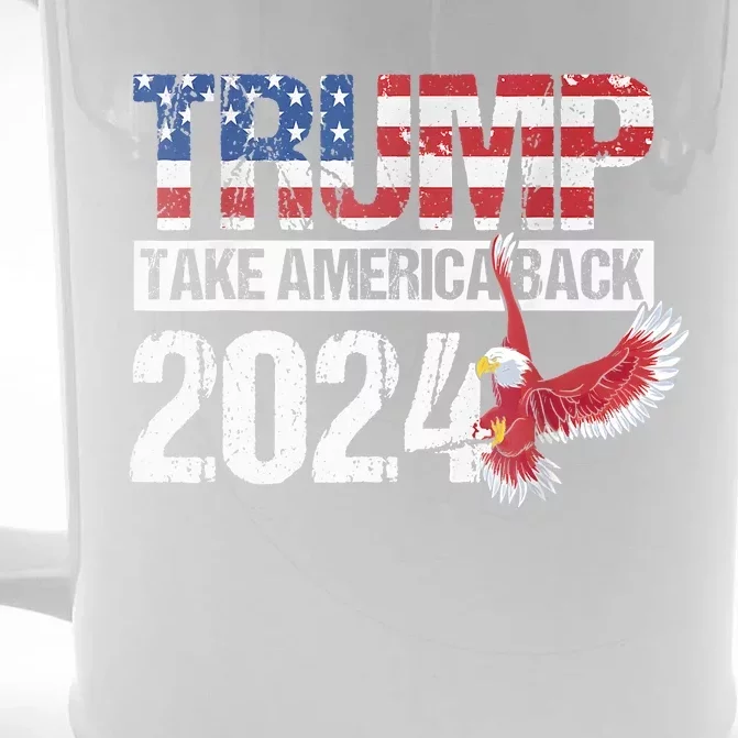 Trump 2024 Flag Take America Back Men Women Trump 2024 Front & Back Beer Stein