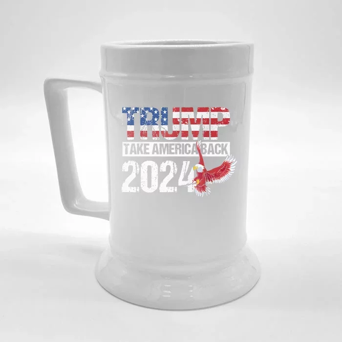 Trump 2024 Flag Take America Back Men Women Trump 2024 Front & Back Beer Stein