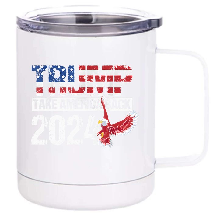 Trump 2024 Flag Take America Back Men Women Trump 2024 Front & Back 12oz Stainless Steel Tumbler Cup