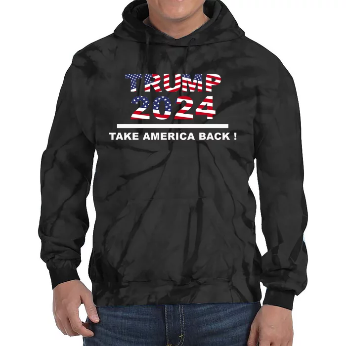 Trump 2024 Flag Take America Back | Vote Tie Dye Hoodie