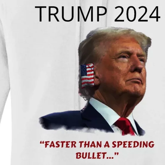 Trump 2024 Faster Than A Speeding Bullet Patriotic Graphic Women's Pullover Hoodie