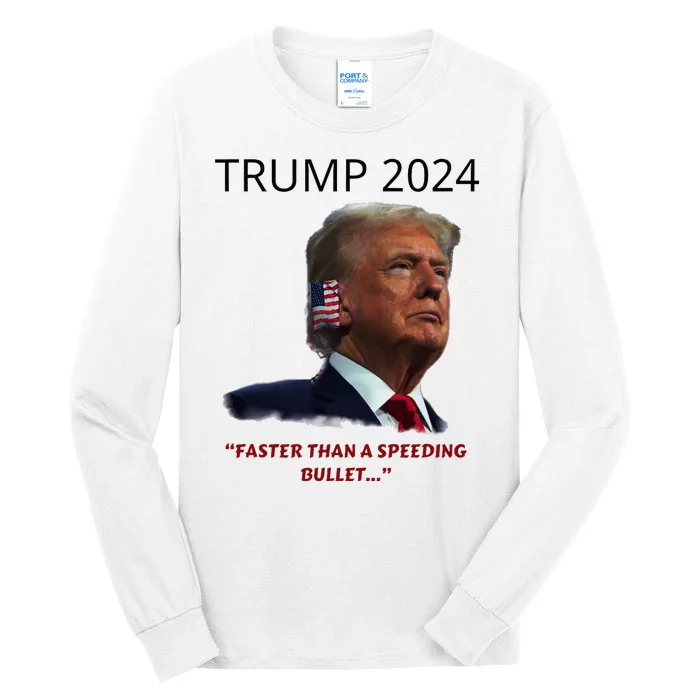 Trump 2024 Faster Than A Speeding Bullet Patriotic Graphic Tall Long Sleeve T-Shirt