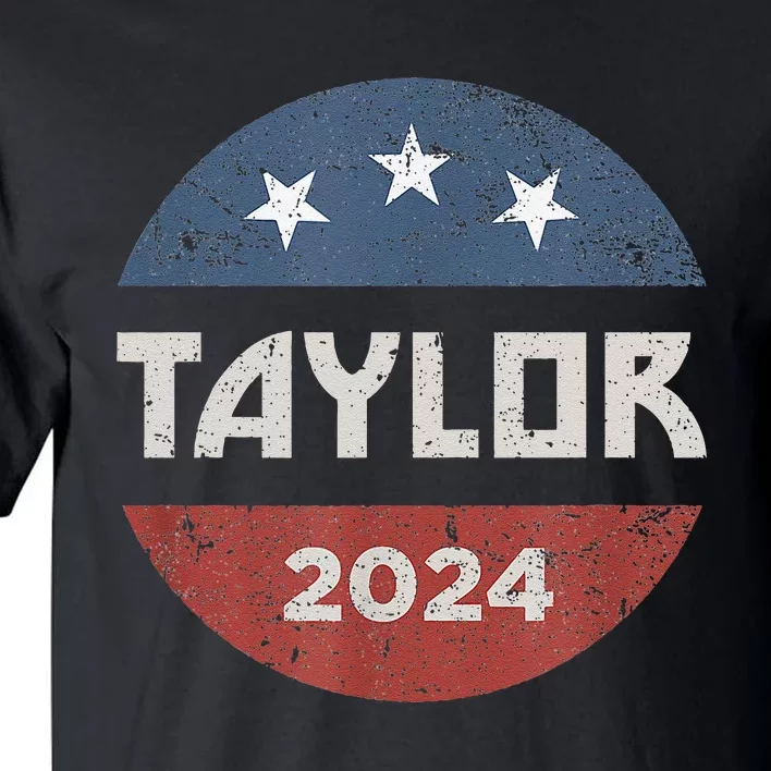 Taylor 2024 First Name Personalized Tall T-Shirt