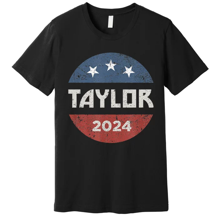 Taylor 2024 First Name Personalized Premium T-Shirt