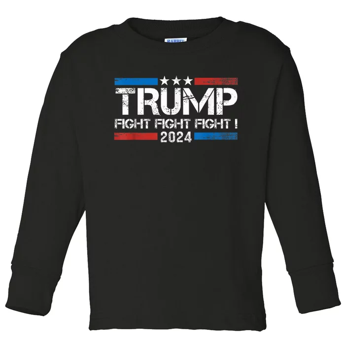 Trump 2024 Fight Fight Fight Trump President Election 2024 Toddler Long Sleeve Shirt