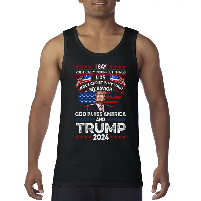 Trump 2024 Funny God Bless America Jesus Christ Is My Lord Tank Top