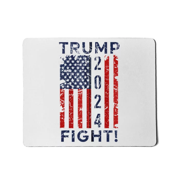 Trump 2024 Fight Fight Fight Trump President Election 2024 Mousepad