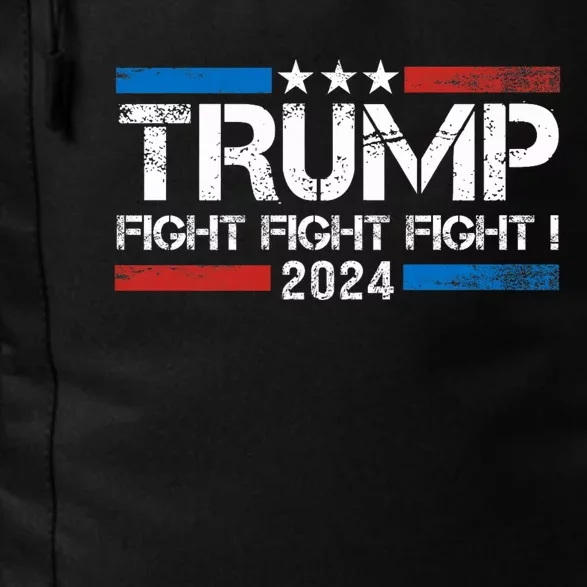 Trump 2024 Fight Fight Fight Trump President Election 2024 Daily Commute Backpack