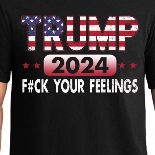 Trump 2024 Fuck Your Feelings President Pajama Set