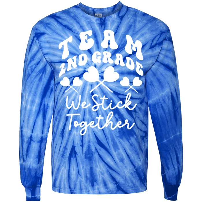 Team 2nd Grade We Stick Together Second Teacher Heart Sucker Gift Tie-Dye Long Sleeve Shirt