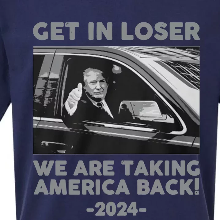 Trump 2024 Get In Loser We Are Talking America Back Sueded Cloud Jersey T-Shirt